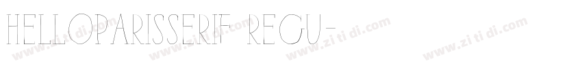 HelloParisSerif Regu字体转换